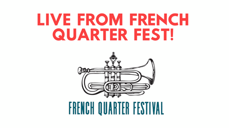 Live from French Quarter Fest Graphic