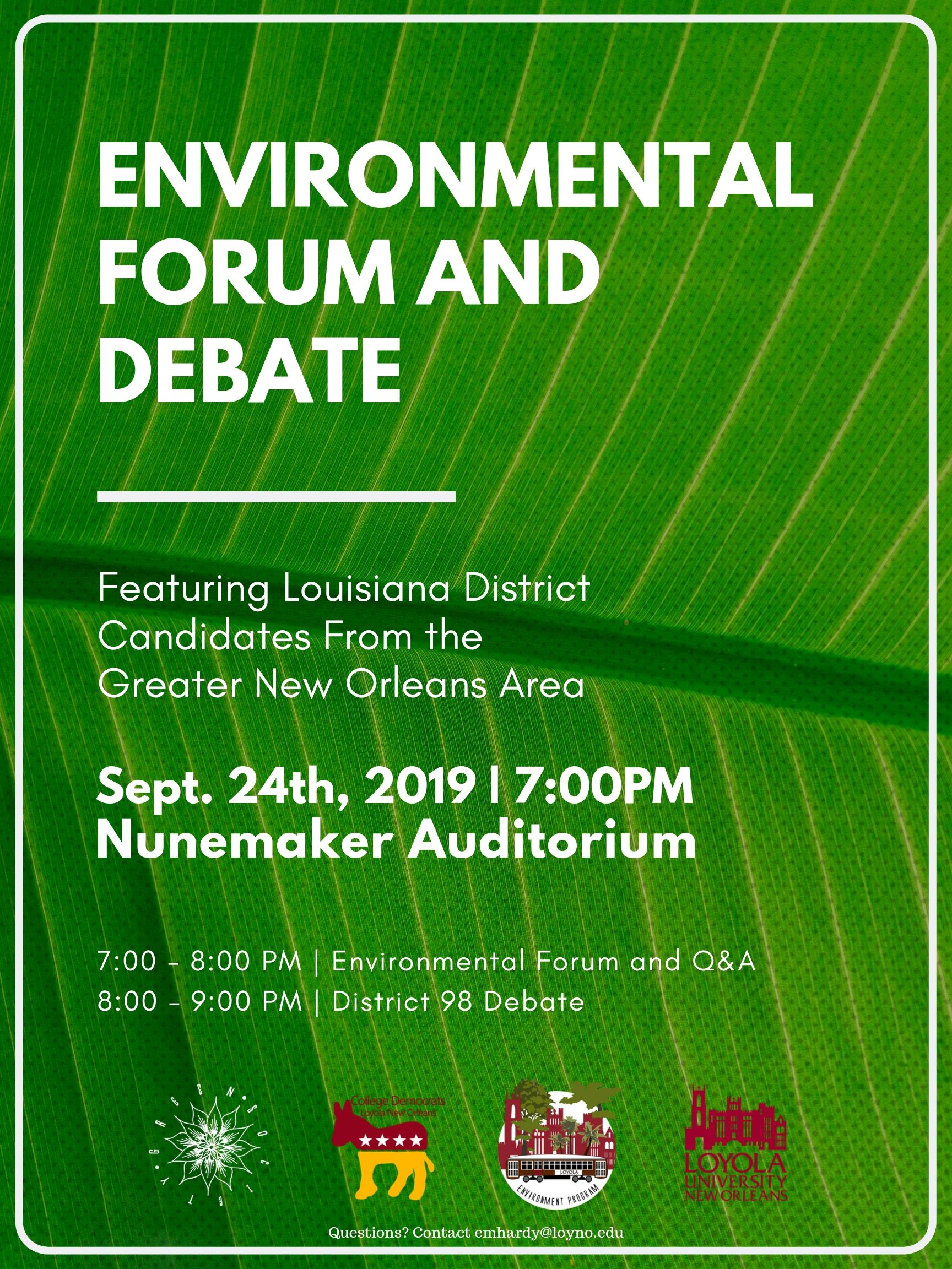 The Environmental Forum and Debate on Tuesday, September 24th from 7:00 – 9:00 pm in Nunemaker Auditorium, 3rd floor, Monroe Hall. 