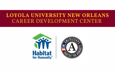 habitat americorps and Loyola University New Orleans