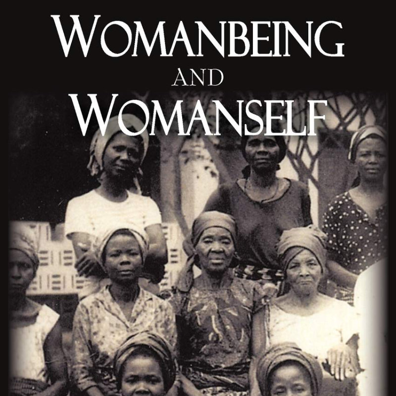 Womanbeing and Womanself: Characters in Black Women's Novels