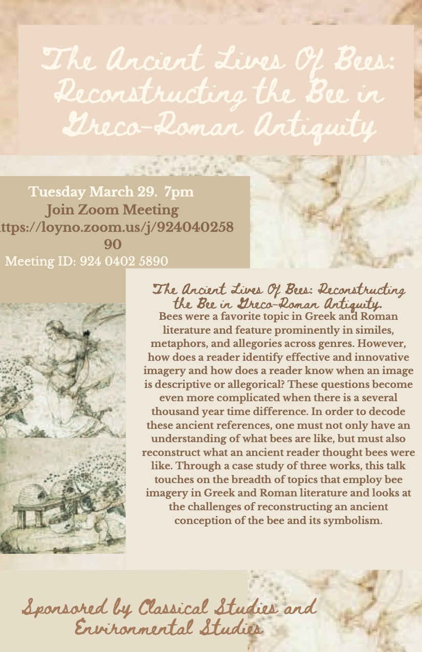 The Ancient Lives of Bees: Reconstructing the Bee in Greco-Roman Antiquity