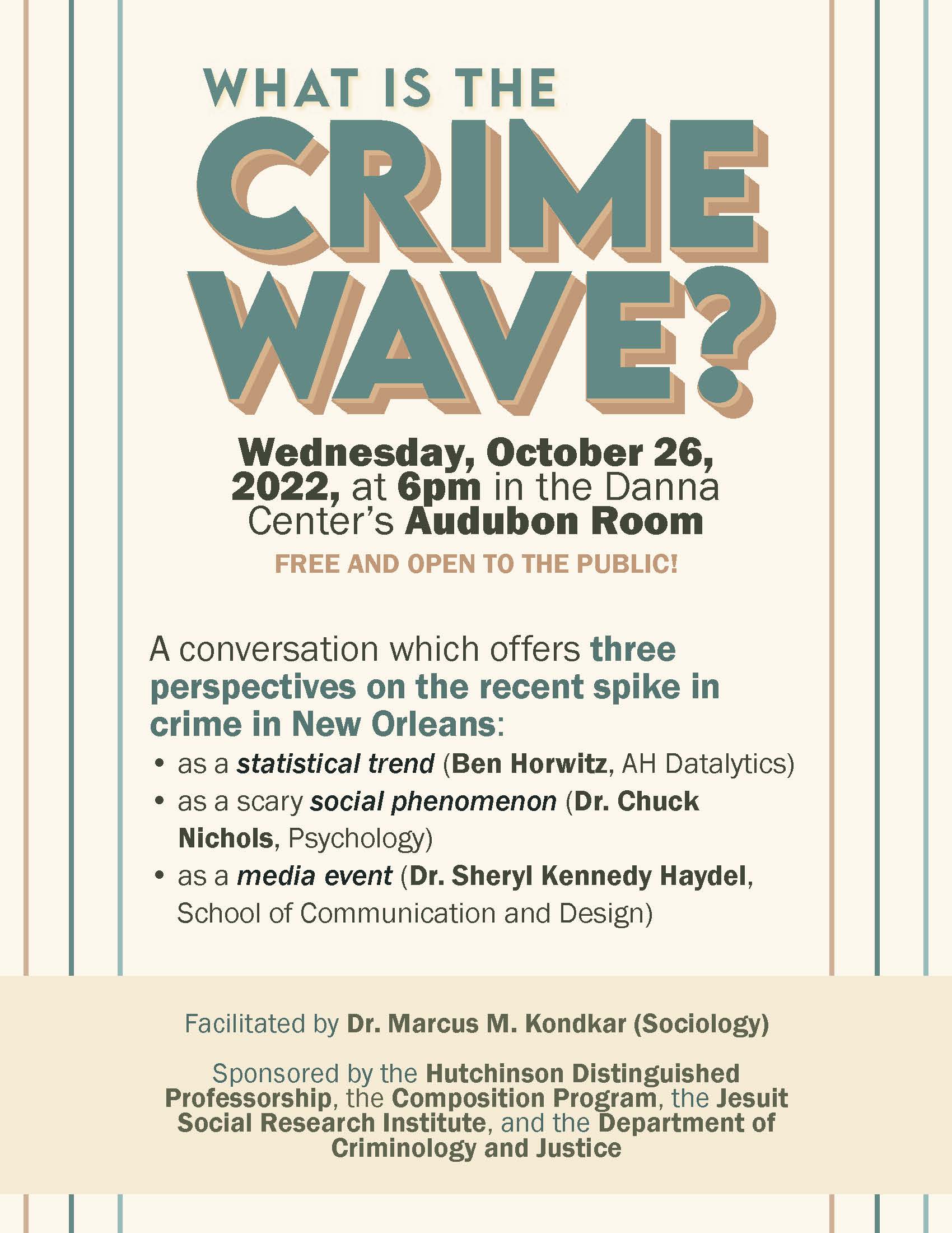 What is the Crime Wave?
