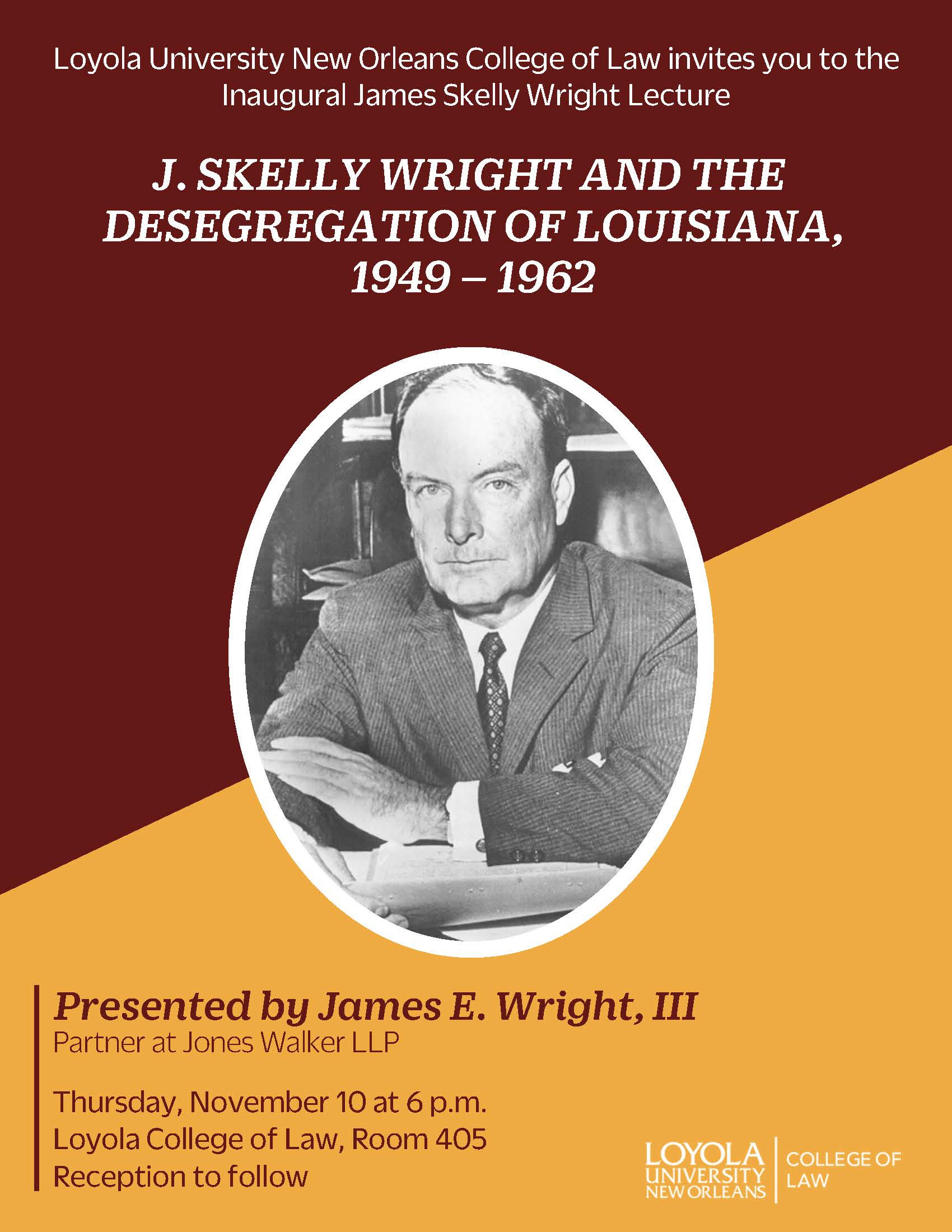 J. Skelly Wright Lecture