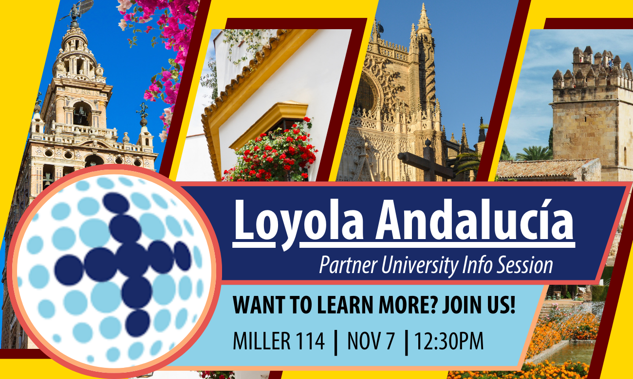 Flyer for event featuring the logo of the Universidad Loyola Andalucia, along with text describing the time and place of the event. The information is overlaid against several photos of different locations in Cordoba and Sevilla, Spain.