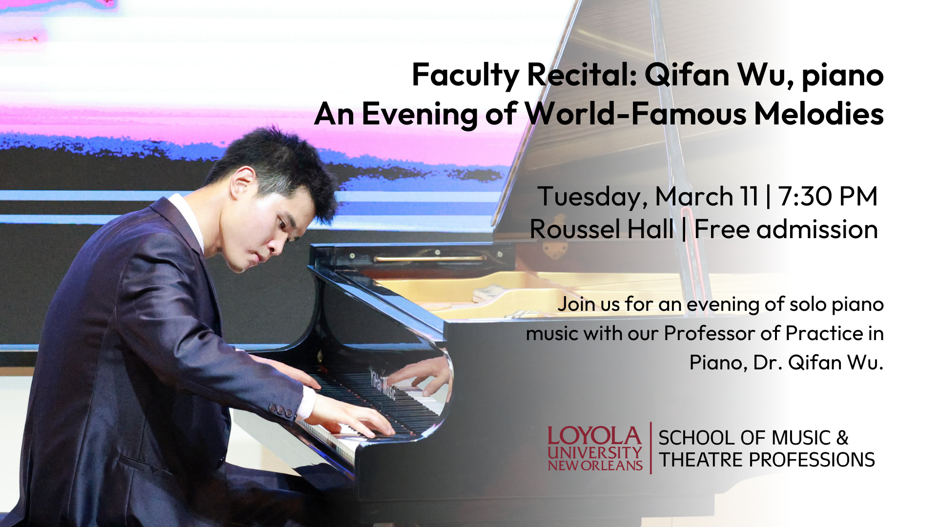 A stylized photo of Dr. Qifan Wu performing at a grand piano, with text overlaid describing the details of the event.