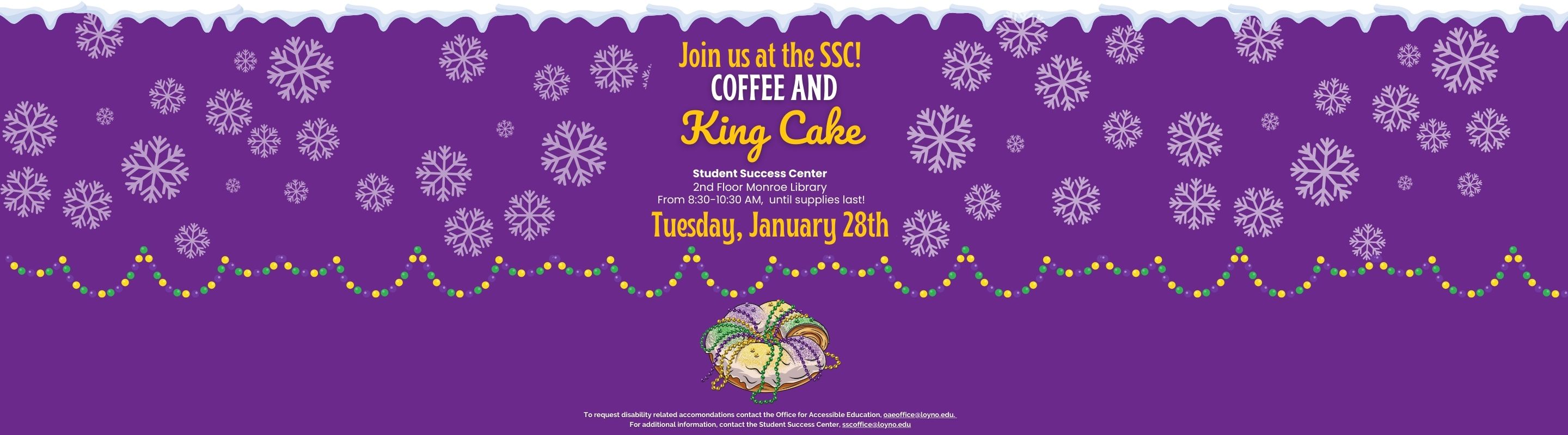King Cake and Coffee at the Student Success Center